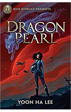 Dragon Pearl (Rick Riordan Presents): Rich Riordan Presents